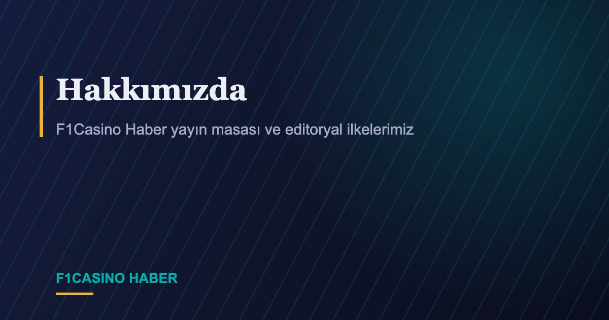 Hakkımızda - F1Casino Haber